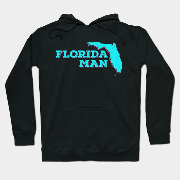 Retro Florida Man Hoodie by TextTees